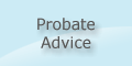 probate advice